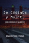 De Codigos y Muerte