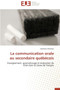 La Communication Orale Au Secondaire Qu b cois
