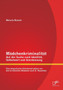Madchenkriminalitat - Auf der Suche nach Identitat, Selbstwert und Anerkennung : Eine biografische Fallrekonstruktion von drei kriminellen Madchen nach G. Rosenthal