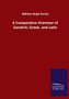 A Comparative Grammar of Sanskrit, Greek, and Latin