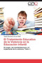 El Tratamiento Educativo de La Violencia En La Educacion Infantil