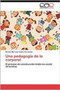 Una Pedagogia de Lo Corporal