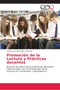 Promocion de la Lectura y Practicas docentes