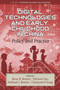 Digital Technologies and Early Childhood in China : Policy and Practice