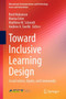 Toward Inclusive Learning Design : Social Justice, Equity, and Community