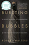 Bursting Bubbles : A Secret History of Champagne and the Rise of the Great Growers