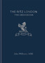 The Ritz London : The Cookbook