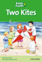 Family and Friends Readers 3: Two Kites