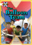 Project X: Working as a Team: the Balloon Team