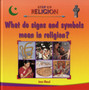 What Do Signs and Symbols Mean in Religion?