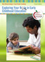 Exploring Your Role in Early Childhood Education