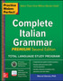 Practice Makes Perfect: Complete Italian Grammar, Premium Second Edition