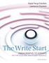 The Write Start, Paragraph to Essay : With Student and Professional Readings