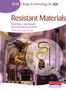 GCSE Design and Technology for AQA: Resistant Materials Student Book