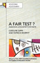 Fair Test? Assessment, Achievement and Equity