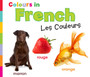 Colours in French : Les Couleurs