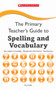 Spelling and Vocabulary