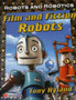 Robots and Robotics Film and Fiction Robots Macmillan Library