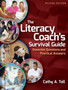 The Literacy Coach's Survival Guide : Essential Questions and Practical Answers