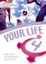 Your Life : Student's Book : No. 4
