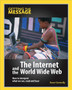 The Internet and the World Wide Web