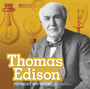Thomas Edison : Physicist and Inventor