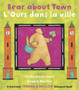 Bear About Town : Bilingual French