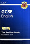 GCSE English Revision Guide - Foundation Level (A*-G Course)