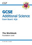 GCSE Additional Science AQA Workbook - Foundation (A*-G Course)