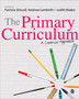 The Primary Curriculum : A Creative Approach
