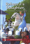 Stories of Welsh Life: Rebecca's Daughter