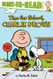 Time for School, Charlie Brown : Ready-to-Read Level 2