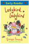 Early Reader: Ladybird, Ladybird