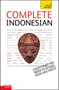 Complete Indonesian Beginner to Intermediate Course : Learn to read, write, speak and understad a new language with Teach Yourself