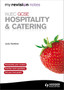 WJEC GCSE Hospitality & Catering: My Revision Notes