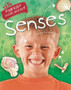 Your Body: Inside and Out: Senses