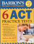 Barron's Six Act Practice Tests
