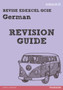REVISE EDEXCEL: Edexcel GCSE German Revision Guide
