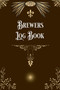 Brewers Log Book : Home Beer Brewers Log Book Home Brew Journal Logbook Notebook