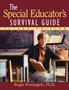 The Special Educator's Survival Guide