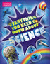 Everything You Need to Know: Science