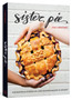 Sister Pie : Recipes and Stories from the Detroit Bakery