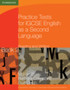 Practice Tests for IGCSE English as a Second Language: Reading and Writing Book 2