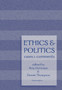 Ethics and Politics : Cases and Comments