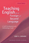 Teaching English as a Foreign or Second Language : A Teacher Self-development and Methodology Guide