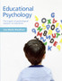 Educational Psychology : The impact of psychological research on education