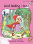 Red Rocket Readers : Pre-Reading Fiction Set B: Red Riding Hood (Reading Level 1/F&P Level A)