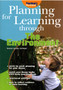 Planning for Learning Through the Environment