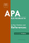 APA Style Handbook for In-Text Citations and References : Based on APA Guidelines 7th Edition