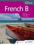French B for the IB Diploma Student Book